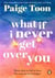 What if i never get over you