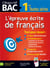 Objectif bac - l'épreuve écrite de français - 1ères