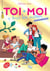 Toi + moi + tous les autres Tome 1 (version christmas)