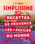 Les recettes de Provence les + faciles du monde