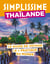 Guide simplissime : Thaïlande