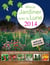 Mieux jardiner avec la lune - spécial potager (édition 2014)