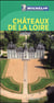 Le guide vert - châteaux de la loire