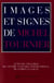 Images et signes de michel tournier