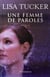Une Femme De Parole