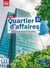 Quartier d'affaires - FLE - Niveau A1 - Manuel de l'élève (2e édition)