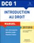 Dcg 1 - introduction au droit - manuel et applications, qcm (édition 2017/2018)