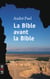 La Bible avant la Bible