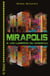 Mirapolis Tome 2 : les lumières du vaisseau