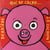 qui se cache derriere le cochon
