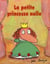 La petite princesse nulle