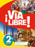 Via libre : espagnol - 2de - livre de l'élève (édition 2019)