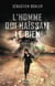 L'homme qui haïssait le bien