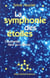 La symphonie des étoiles - l'humanité face au cosmos