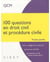 100 QUESTIONS EN DROIT CIVIL ET PROCEDURE CIVILE