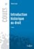 INTRODUCTION HISTORIQUE AU DROIT