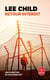 Retour interdit - une aventure de Jack Reacher
