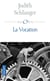La vocation