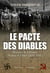 Le pacte des diables - histoire de l'alliance Hitler-Staline (1939-1941)