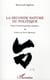 La seconde nature du politique - essai d'anthropologie négative