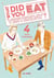 What did you eat yesterday ? Tome 4
