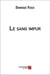 Le sang impur