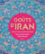 Goûts d'Iran : Recettes et rencontres