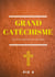 Grand catéchisme - catéchisme de saint Pie X (édition définitive de 1906)