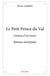 Le petit prince du val - genèse d'un tueur