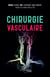 Chirurgie vasculaire