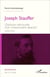 Joseph Stauffer - l'histoire retrouvée d'un missionnaire alsacien (1876-1952)
