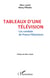 Tableaux d'une télévision - les combats de France Télévision