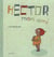 Hector mon ami