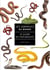 Les serpents du monde : Le guide du naturaliste