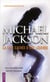 Michael Jackson - la face cachée d'une légende