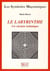 Les symboles maçonniques Tome 19 : le labyrinthe - un chemin initiatique