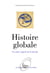 Histoire globale - un autre regard sur le monde