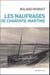Les naufrages en Charente-Maritime