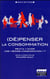 (dé)penser la consommation
