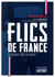 Flics de France, de héros à salauds : pourquoi tant de haine ?