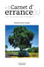 Carnets d'errance(s) Tome 1.: sur la route en fourgon