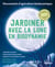 Jardiner avec la Lune en biodynamie (édition 2024)