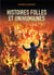 Histoires folles et (in)humaines