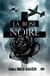 La Rose noire