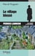 Le village blessé