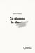 Ça résonne le silence