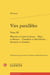 Vies parallèles Tome 3 : Phocion et Caton le Jeune - Dion et Brutus - Timoléon et Paul-Émile - Sertorius et Eumène