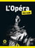 L'opéra pour les nuls (2e édition)