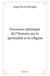 Processus initiatique de l'Homme par la spiritualité et la religion