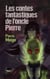 Les contes fantastiques de l'oncle Pierre